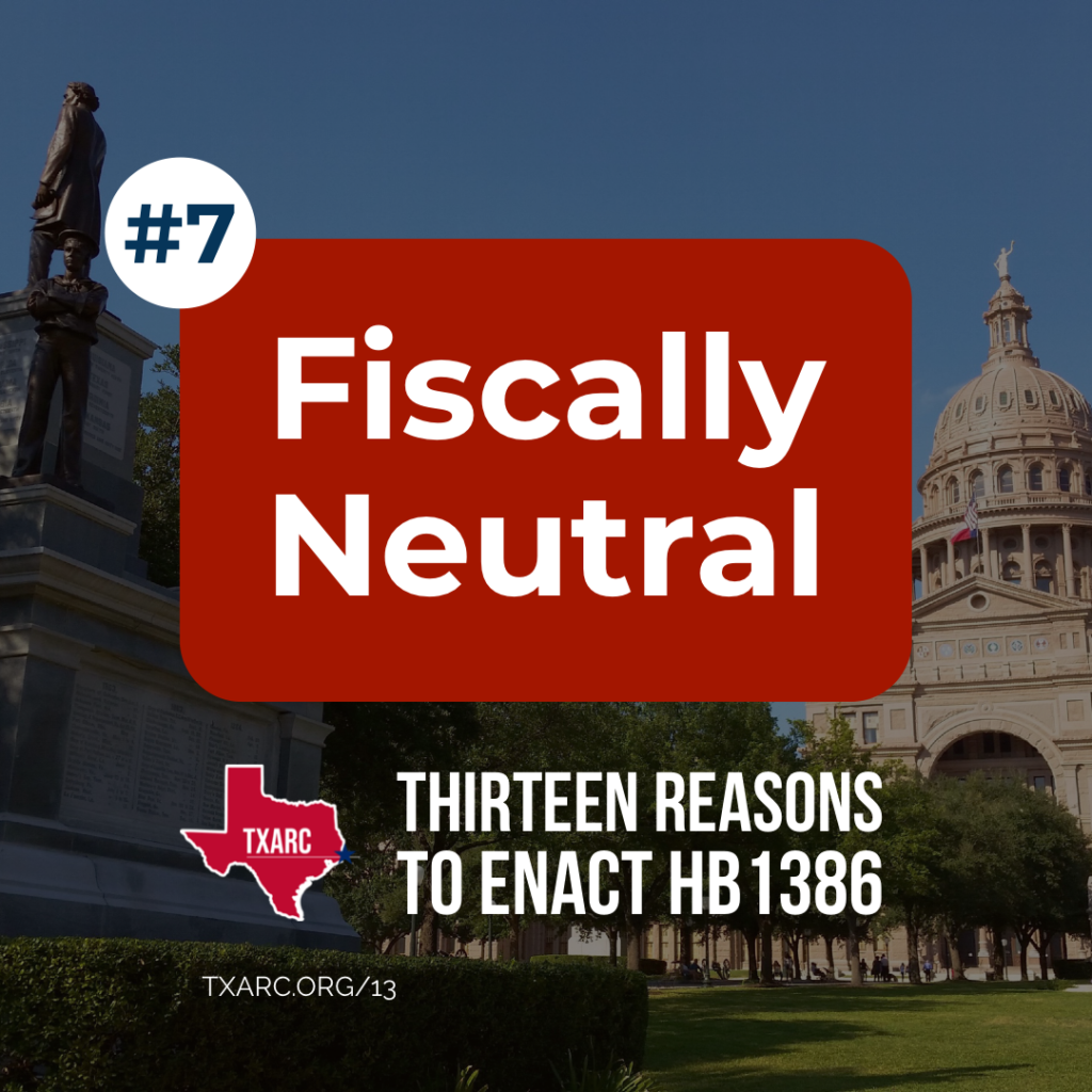 Texas HB1386 is Fiscally Neutral